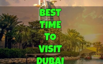 best time to visit dubai